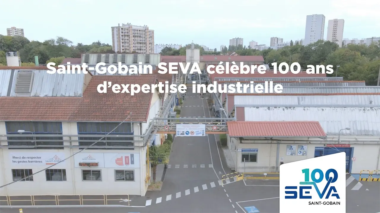 100 ANS DE SAINT-GOBAIN SEVA thumbnail
